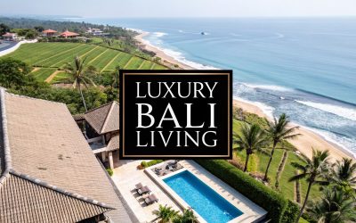 Living in Bali: A Guide to an Elevated Lifestyle & Residency