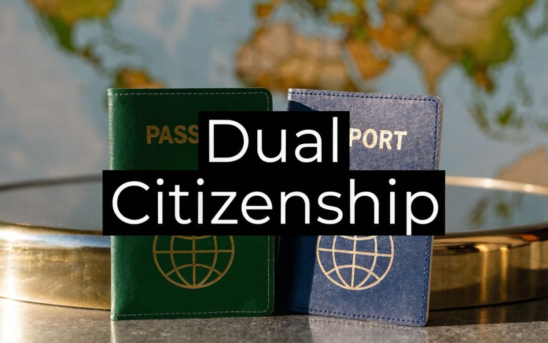 Easiest Countries to Obtain Dual Citizenship: 2026 Guide
